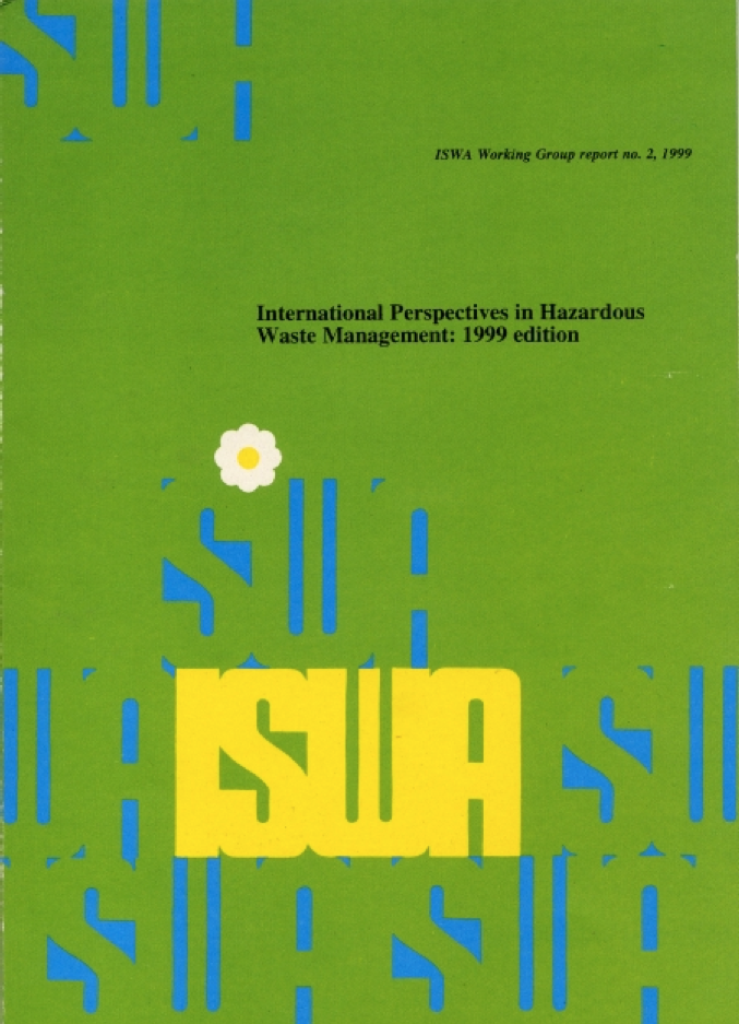 International Perspectives in Hazardous Waste Management – 1999 Edition